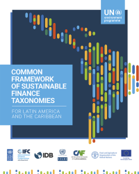 Common Framework for Sustainable Finance Taxonomies for Latin America and the Caribbean